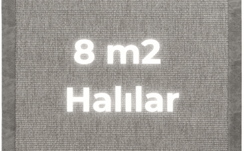 8 Metrekare Halı Dikim Fiyatı: 2026 Güncel Maliyet Rehberi